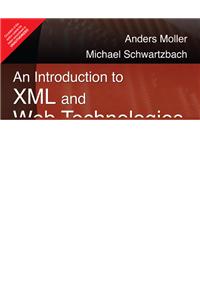An Introduction to XML and Web Technologies