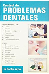 Control De Problemas Dentales: 1