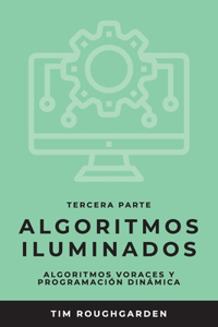 Algoritmos iluminados (Tercera parte)