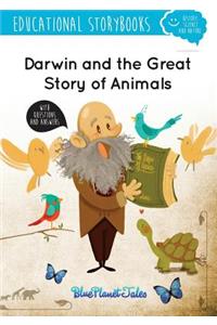 Darwin and the Great Story of Animals