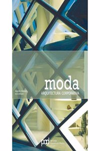 MODA ARQUITECTURA CORPORATIVA (Spanish Edition): 1