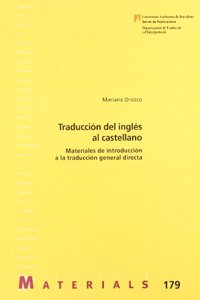 Traduccion del ingles al castellano: Materiales de introduccion a la traduccion general directa