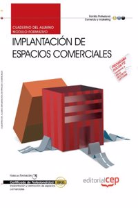 Cuaderno del Alumno Implantacion de Espacios Comerciales. Certificados de Profesionalidad