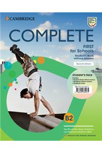 Complete First for Schools for Spanish Speakers Student's Pack (Student's Book Without Answers and Workbook Without Answers and Audio)