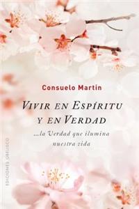Vivir En Espiritu y En Verdad