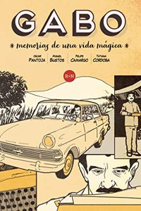 Gabo: Memorias de una vida magica