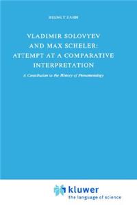 Vladimir Solovyev and Max Scheler: Attempt at a Comparative Interpretation