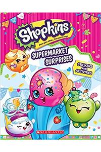Supermarket Surprises: Stickers and Activities (Shopkins)