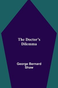 Doctor's Dilemma