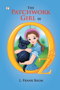 The Patchwork Girl Of Oz