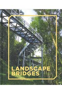 Landscape Bridges