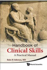 Handbook of Clinical Skills: A Practical Manual