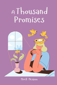 A Thousand Promises