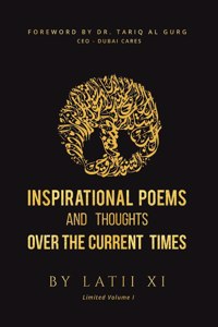 Inspirational Poems and Thoughts Over the Current Times