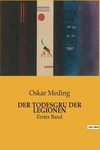 Todesgru Der Legionen