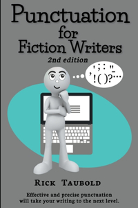Punctuation for Fiction Writers, 2nd edition