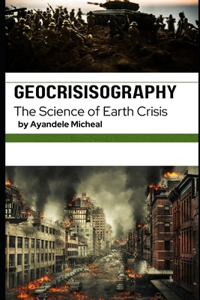 Geocrisisography
