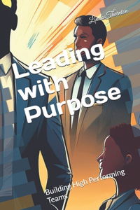 Leading with Purpose