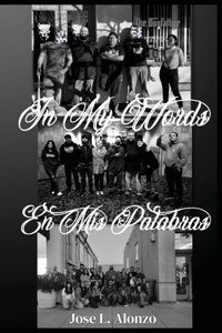 In My Words En Mis Palabras