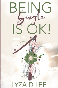 Being Single is Ok