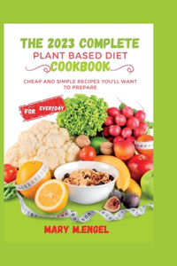 2023 complete plant based diet cookbook