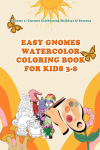 Easy Gnomes Watercolor Coloring Book For Kids 3- 8