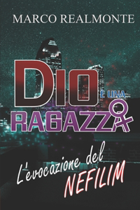 Dio è una Ragazza 3