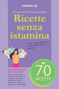 Ricette senza istamina