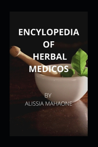 Encylopedia of Herbal Medicos