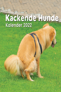 Kackende Hunde Kalender 2022
