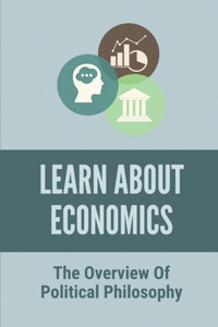 Learn About Economics
