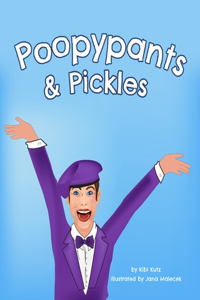 Poopypants & Pickles