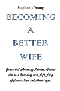 Becoming a Better Wife