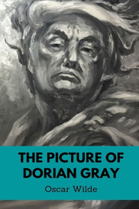 The Picture of Dorian Gray by Oscar Wilde