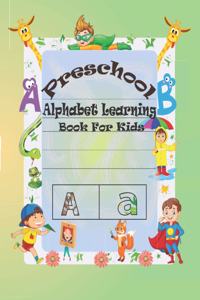 Preschool Alphabet Learning Book For Kids