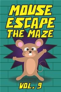 Mouse Escape The Maze Vol. 9