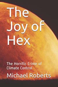 The Joy of Hex