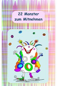 22 Monster zum Mitnehmen
