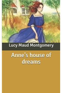 Anne's house of dreams