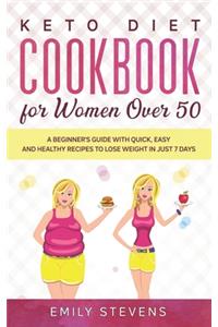 Keto Diet Cookbook for Women Over 50