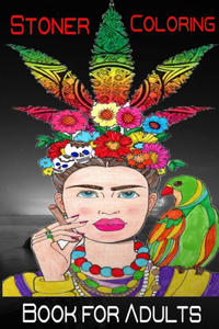 Stoner Coloring Book For Adults