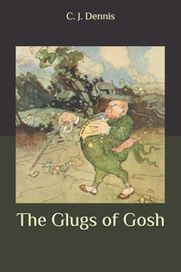 The Glugs of Gosh