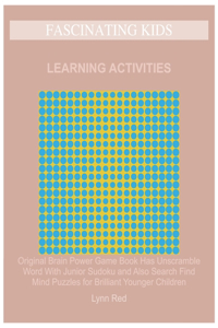 Fascinating Kids Learning Activities