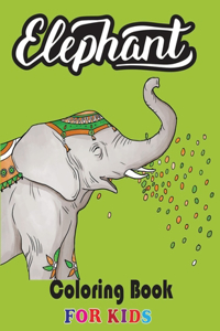 Elephant Coloring Book for Kids