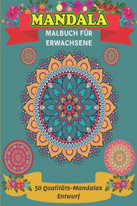 Mandala Malbuch für Erwachsene 50 Qualitäts-Mandalas Entwurf
