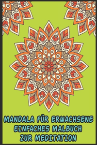 Mandala Für Erwachsene Einfaches Malbuch Zur Meditation
