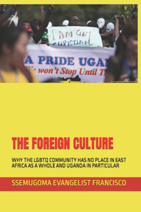 The Foreign Culture