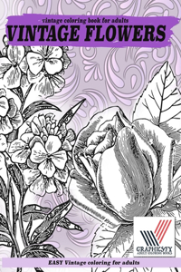 Vintage coloring book for adults VINTAGE FLOWERS. EASY Vintage coloring for adults