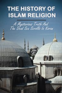 The History of Islam Religion