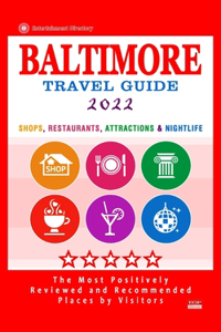 Baltimore Travel Guide 2022